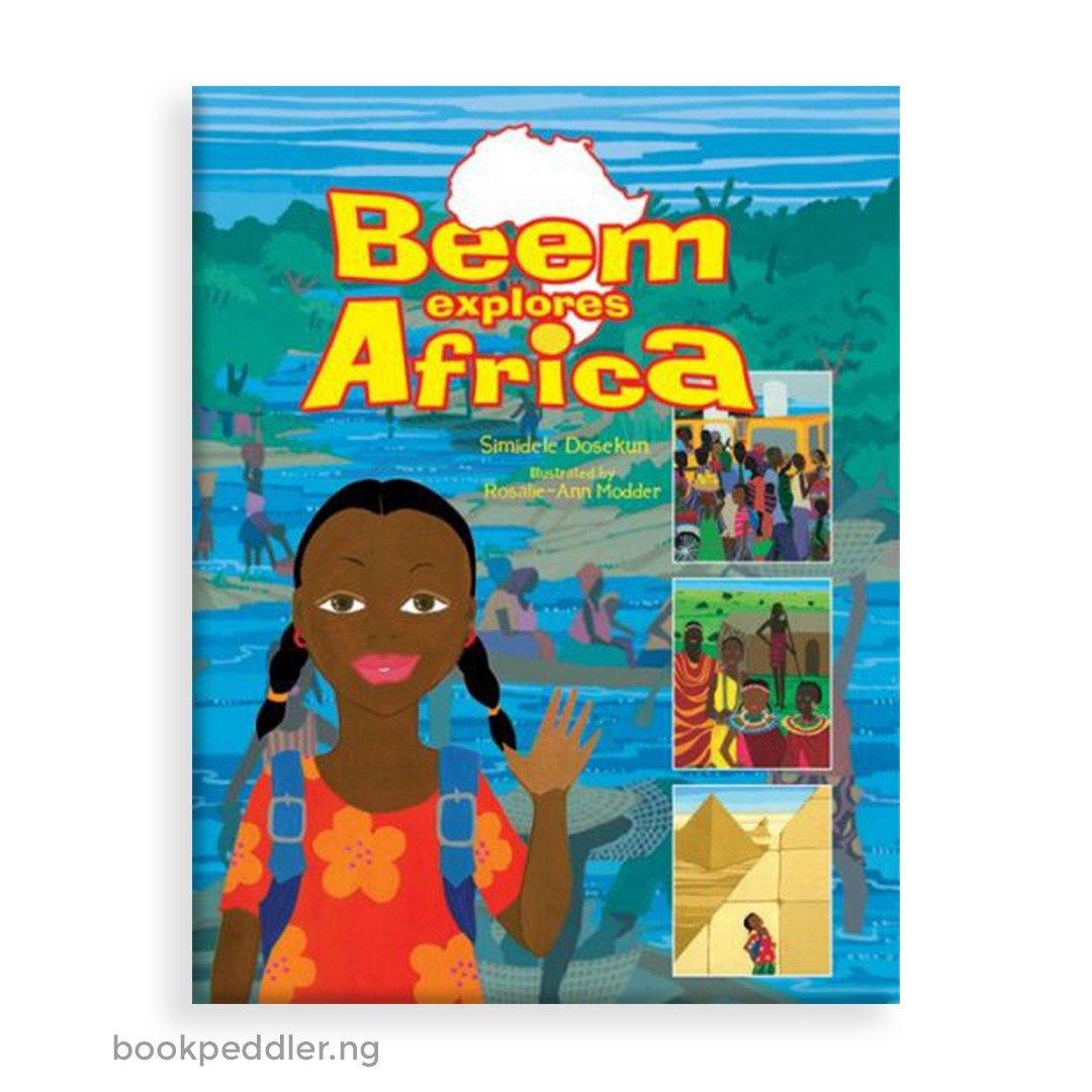Beem Explores Africa by Simidele Dosekun Master Kids Company  