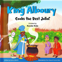 Thumbnail for King Alboury Cooks the Best Jollof by Sokhna Ndiaye