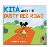 Thumbnail for Kita and the Dusty Red Road by Vennessa Scholtz 3