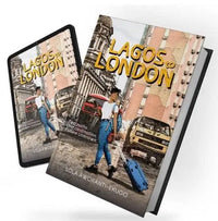 Thumbnail for Lagos to London by Lola Aworanti-Ekugo