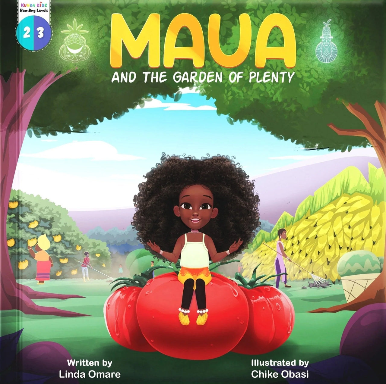 Maua and the Garden of Plenty by Linda Omare