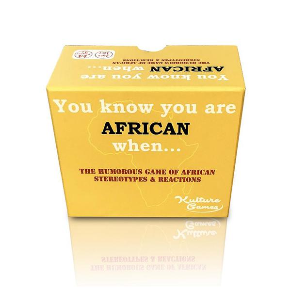 You Know You Are African When...